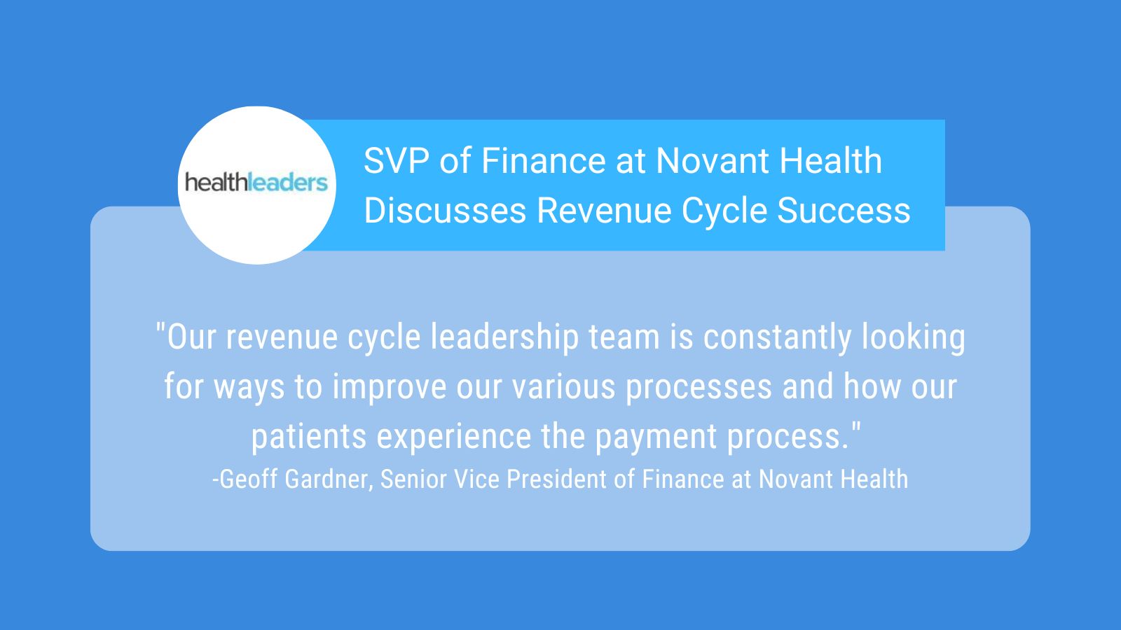 Q&A SVP of Finance at Novant Health Discusses Revenue Cycle Success